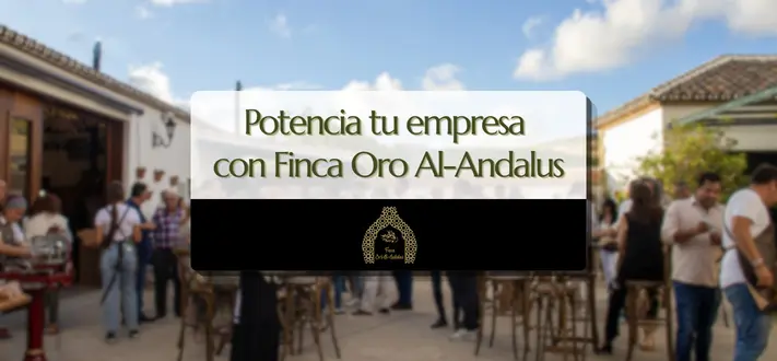 Grupo de profesionales durante una jornada de networking en Finca Oro Al-Andalus, uno de los mejores espacios para eventos corporativos y team building para empresas.